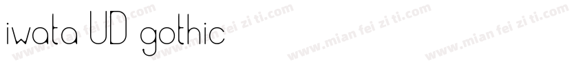 iwata UD gothic字体转换